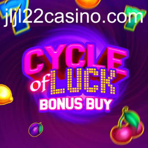 Experience the Thrill of CycleofLuckBonusBuy at JLJL22 Casino