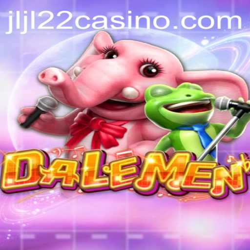 DALEMEN – A Captivating Exploration in JLJL22 Casino