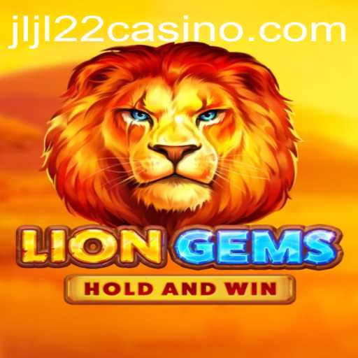 Exploring the Allure of LionGems at JLJL22 Casino