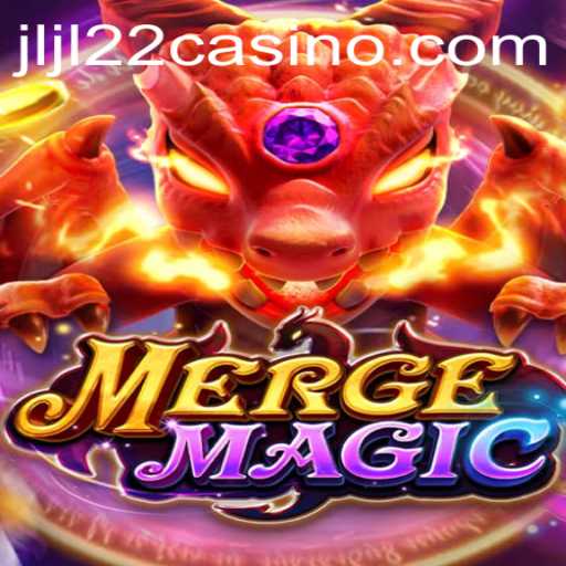 Exploring the Enchanting World of MERGEMAGIC Featuring JLJL22 Casino