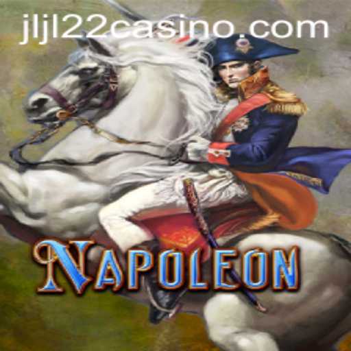 Discovering the Intrigue of Napoleon at JLJL22 Casino