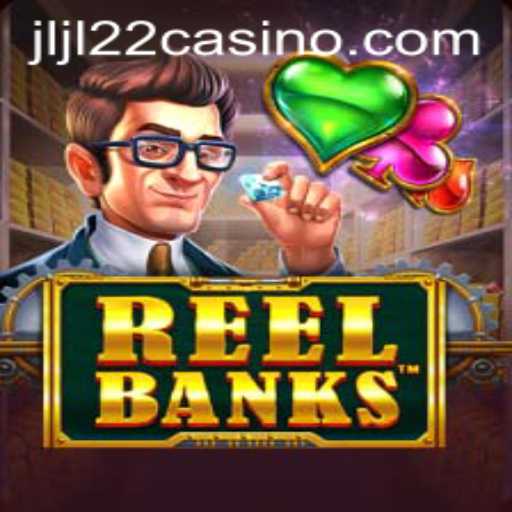 ReelBanks: A Thrilling Journey in JLJL22 Casino