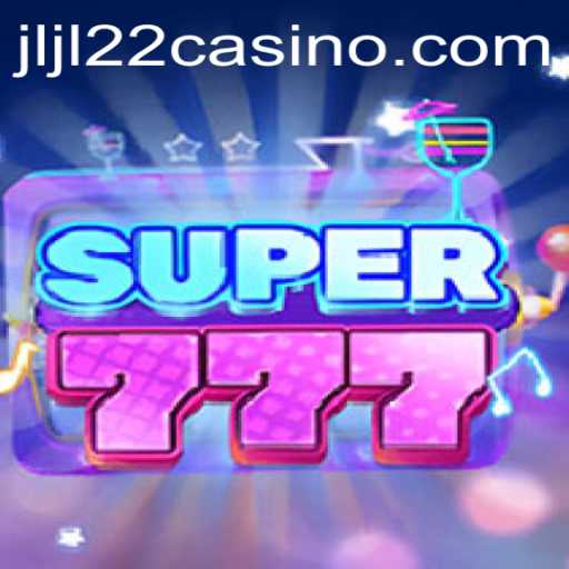 Exploring Super777: The Ultimate Gaming Experience at JLJL22 Casino