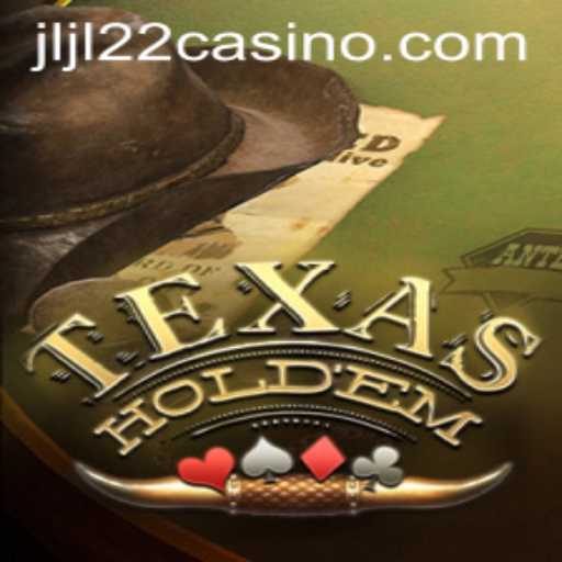 Exploring the Dynamic World of Texas Hold'em at JLJL22 Casino